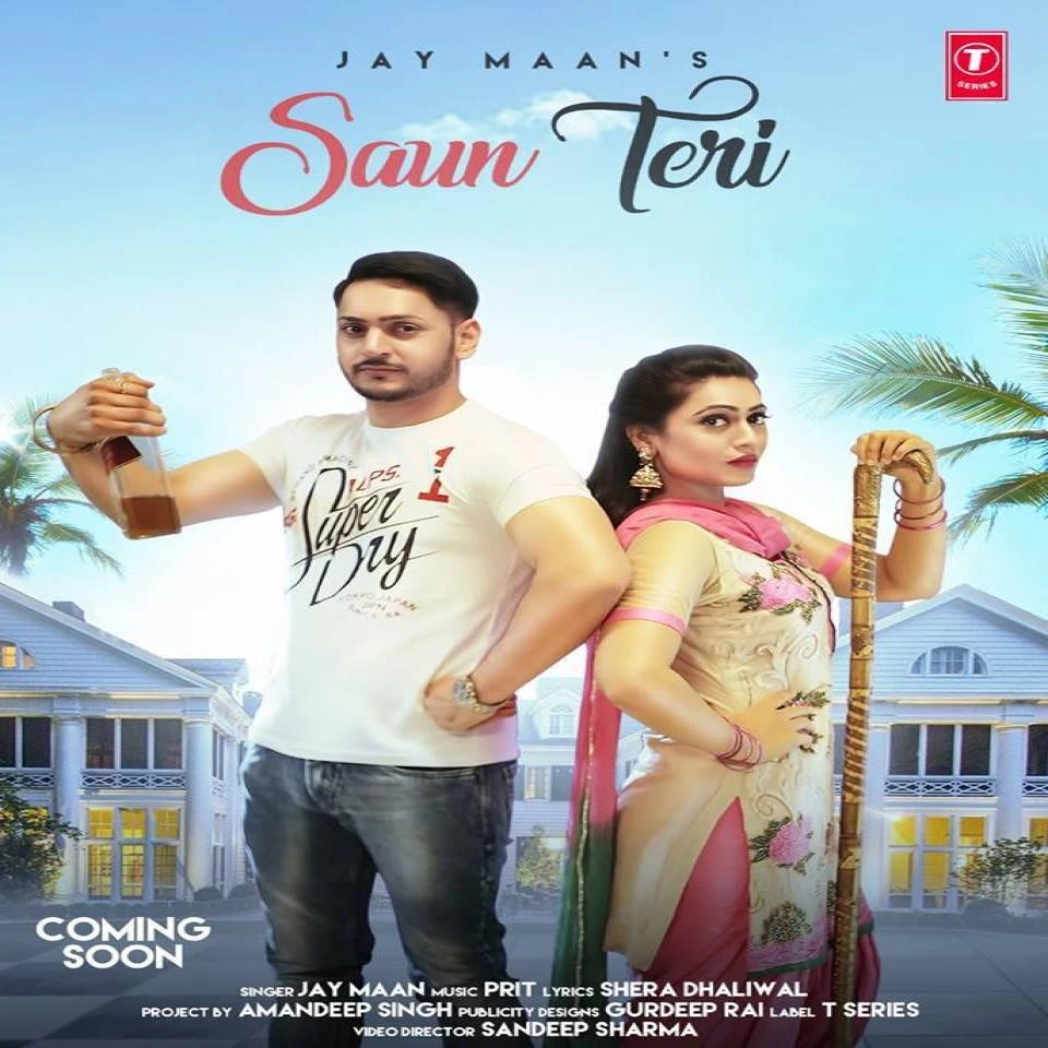 Download Saun Teri by Jay Maan top mp3 song