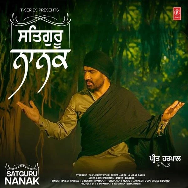 Download Satguru Nanak Lyrics by Preet Harpal mp3 song