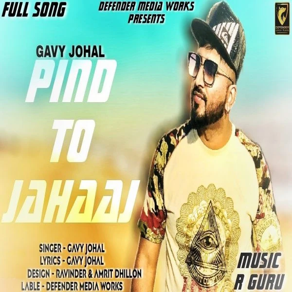 Download Pind To Jahaaj by Gavy Johal top 100 mp3 song