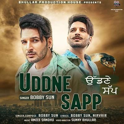 Download Uddne Sapp by Bobby Sun top 100 mp3 song