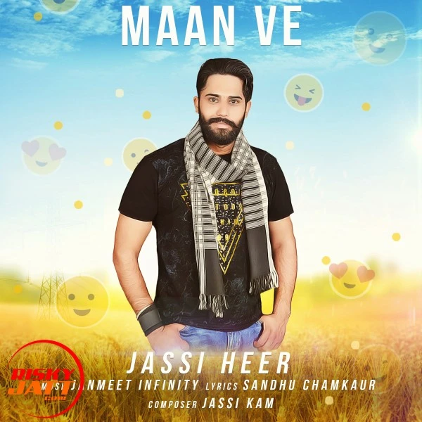 Download Maan Ve Lyrics by Jassi Heer mp3 song