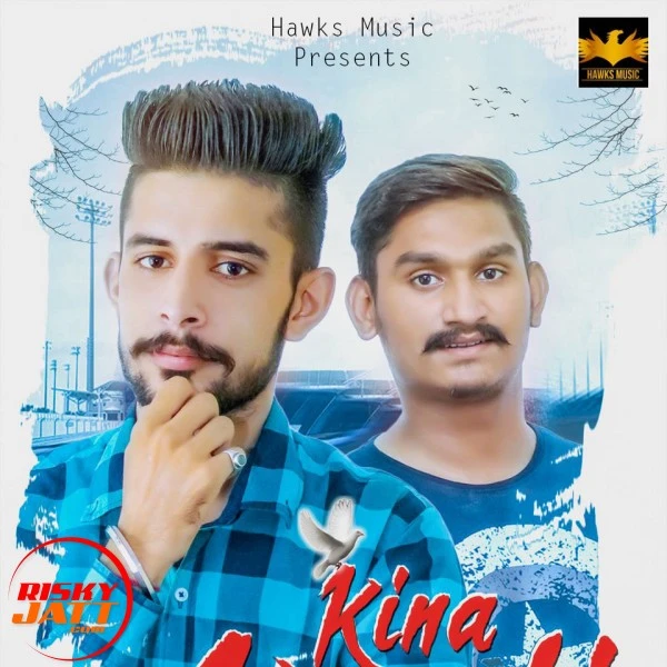 Download Kinna Kardi by Pav Sandhu top 100 mp3 song