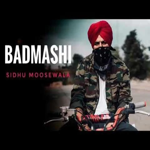 Download Badmashi by Sidhu Moose Wala and Sharan Kaur top 100 mp3 song