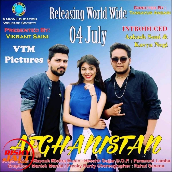 Download Afghanistan by Myank Mishra mp3 song