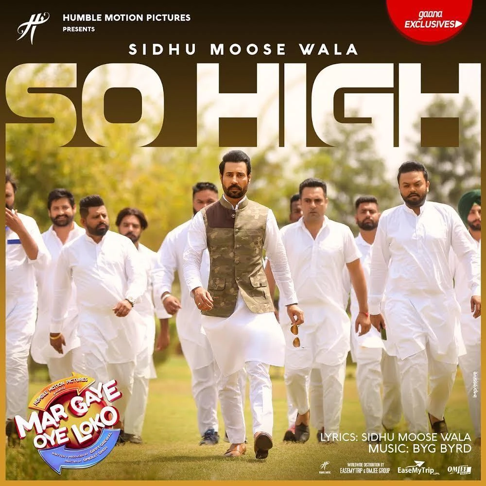 Download So High (Mar Gaye Oye Loko) by Sidhu Moose Wala top 100 mp3 song