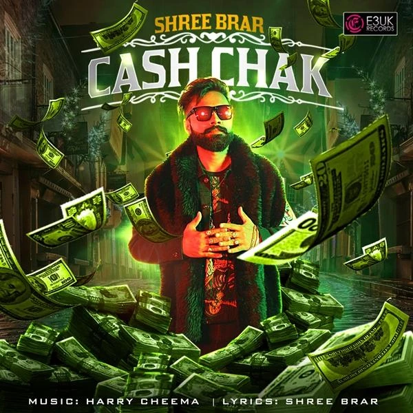 Download Cash Chak by Shree Brar top 100 mp3 song