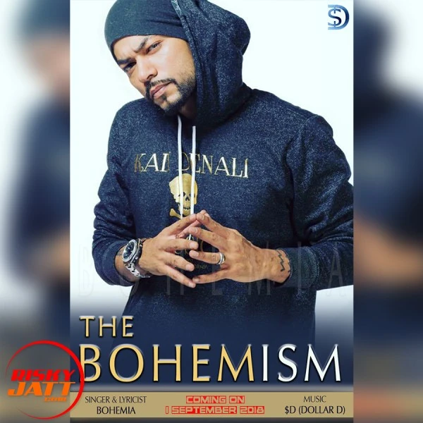 Download The Bohemism by Bohemia and Dollar D top 50 mp3 song