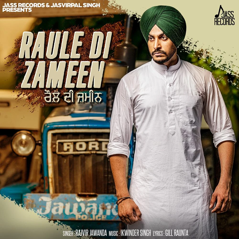 Download Raule Di Zameen by Rajvir Jawanda top 100 mp3 song