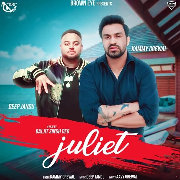 Download Juliet by Kammy Grewal top 100 mp3 song