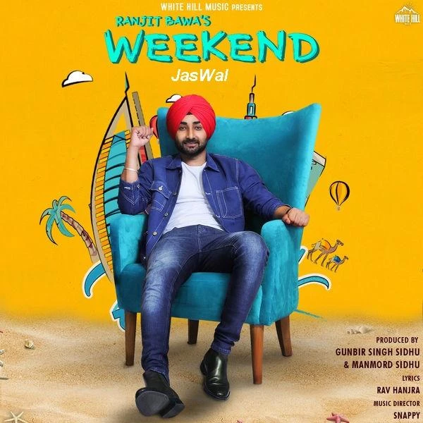 Download Weekend by Ranjit Bawa mp3 song