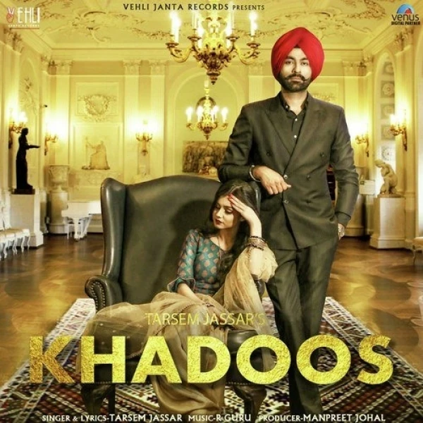 Download Khadoos by Tarsem Jassar top 100 mp3 song