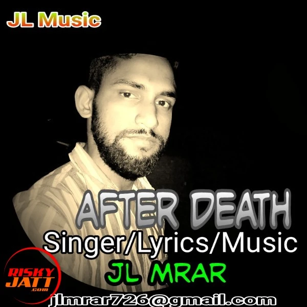Download After Death Lyrics by JL Mrar mp3 song