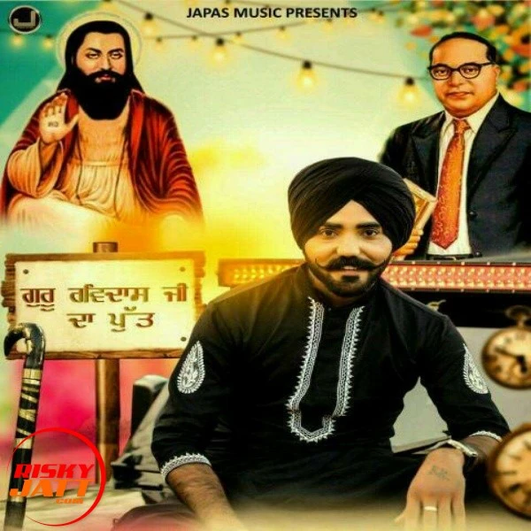 Download Guru Ravidass Ji Da Putt Sohneya Lyrics by R Jogi mp3 song