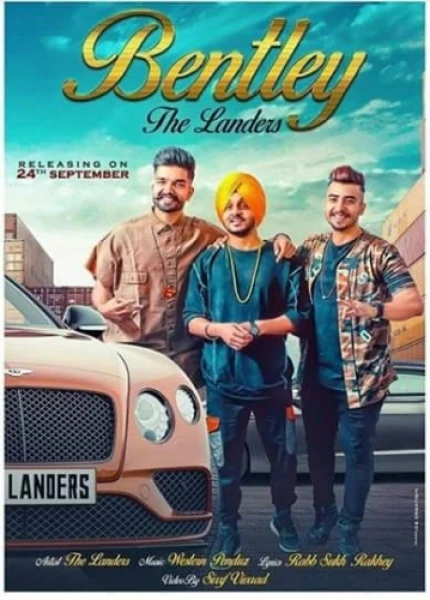 Download Bently by The Landers top 100 mp3 song