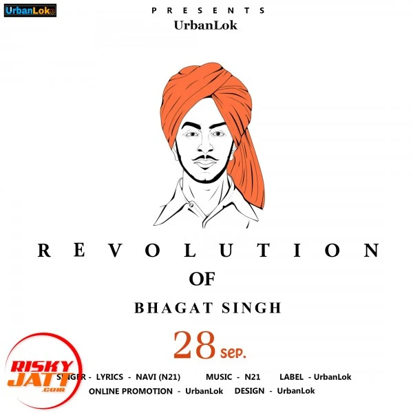 Download Revolution of Bhagat Singh Lyrics by Navi N21 mp3 song