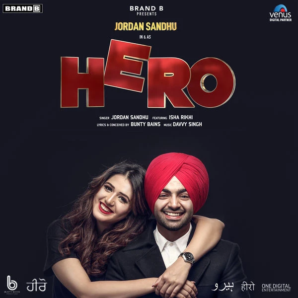 Download Hero Lyrics by Jordan Sandhu mp3 song