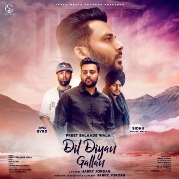 Download Dil Diyan Gallan by Preet Balaade Wala top 100 mp3 song