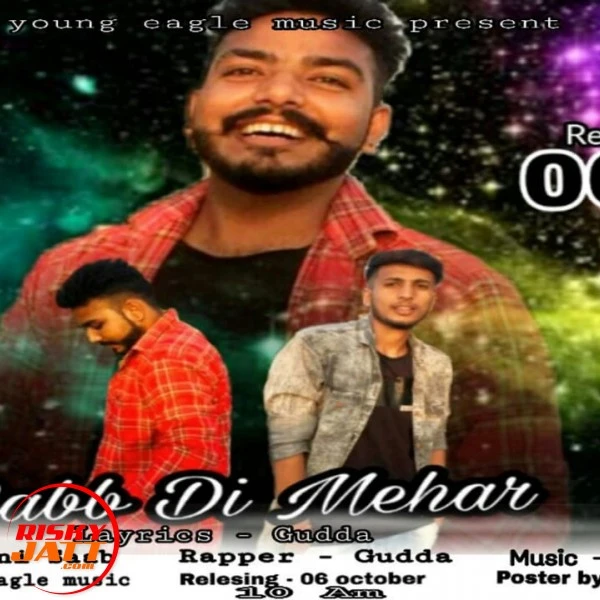 Download Raab Di Mehar Lyrics by Saini Saab,Gudda mp3 song