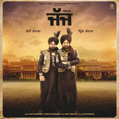 Download Judge by Rami Randhawa and Prince Randhawa top 20 mp3 song