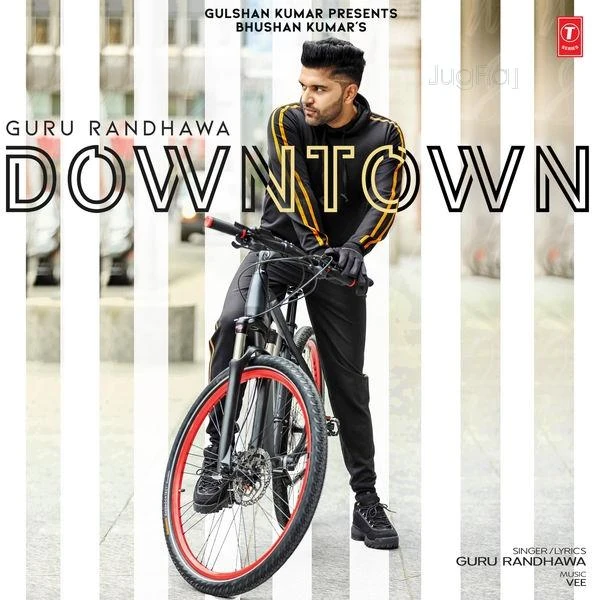 Download Downtown Lyrics by Guru Randhawa mp3 song