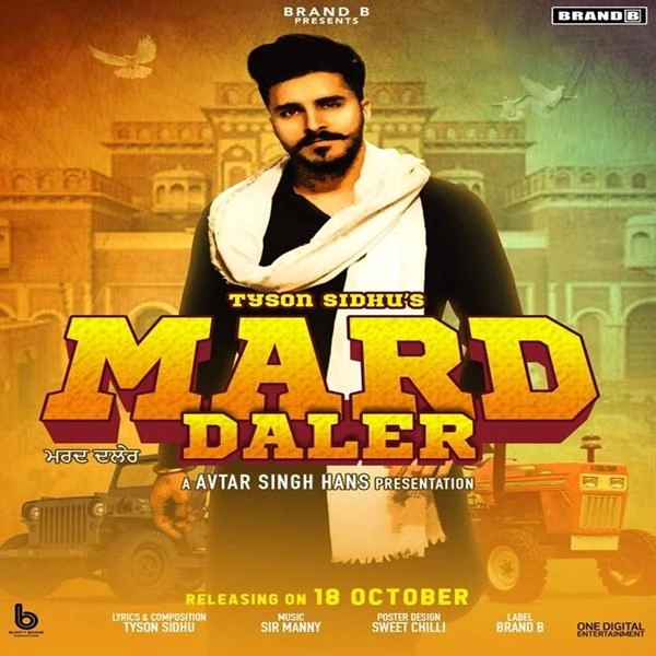 Download Mard Daler by Tyson Sidhu top 100 mp3 song