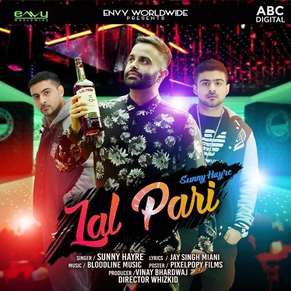 Download Lal Pari by Sunny Hayre top 100 mp3 song