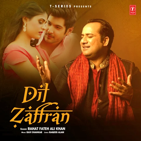 Download Dil Zaffran by Rahat Fateh Ali Khan top 100 mp3 song