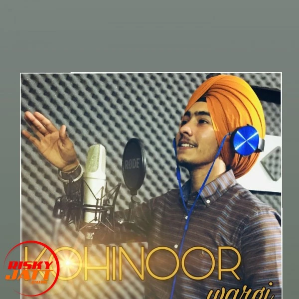 Download Kohinoor wargi Lyrics by Jagdeep Singh mp3 song