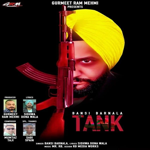 Download Tank by Bansi Barnala mp3 song