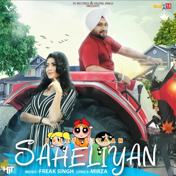 Download Saheliyan by Preet Siyaan top 100 mp3 song