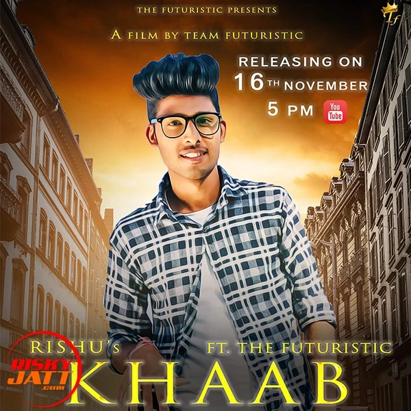Download Khaab Lyrics by Rishu mp3 song