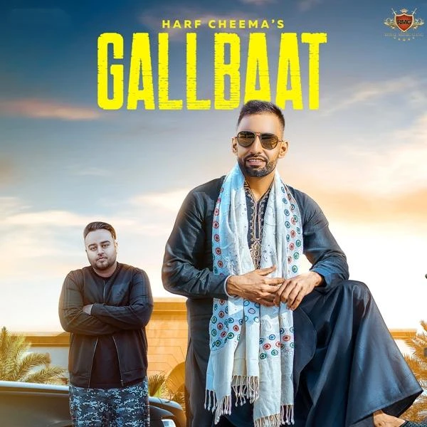 Download Gallbaat Lyrics by Harf Cheema,Gurlez Akhtar mp3 song