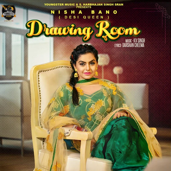 Download Drawing Room by Nisha Bano top 100 mp3 song