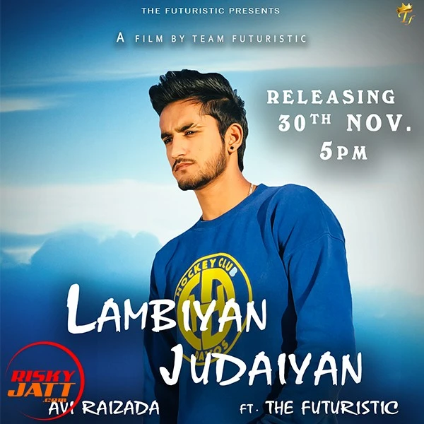 Download Lambiyan Judaiyan Lyrics by Avi Raizada mp3 song