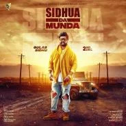 Download Sidhua Da Munda by Gulab Sidhu top 100 mp3 song