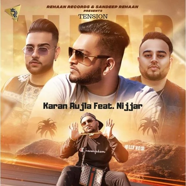 Download Tension by Nijjar and Karan Aujla top 100 mp3 song