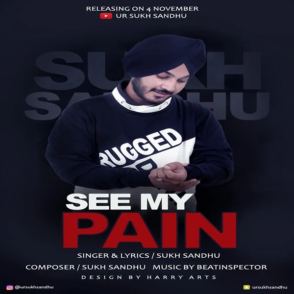 Download See My Pain by Sukh Sandhu top 100 mp3 song