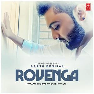 Download Rovenga Lyrics by Aarsh Benipal mp3 song