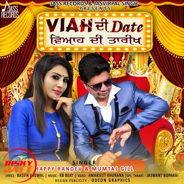 Download Viah Di Date Lyrics by Happy Randev mp3 song