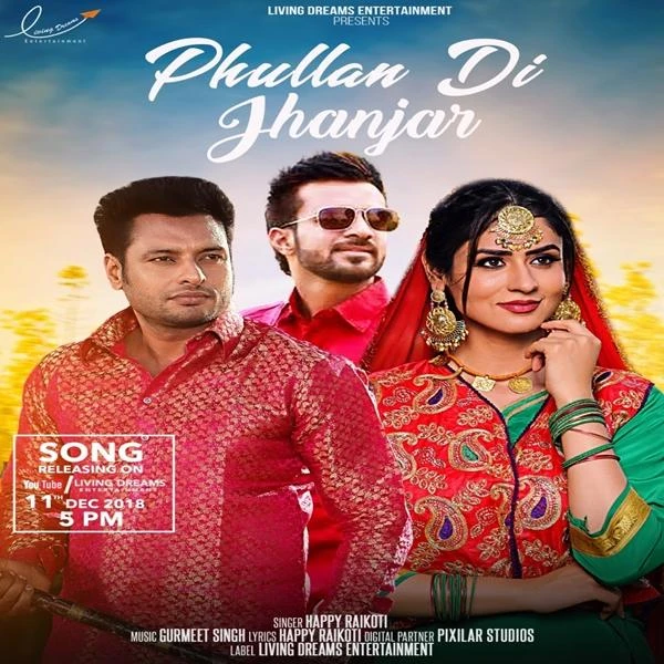 Download Phullan Di Jhanjar (Yaar Belly) by Happy Raikoti mp3 song
