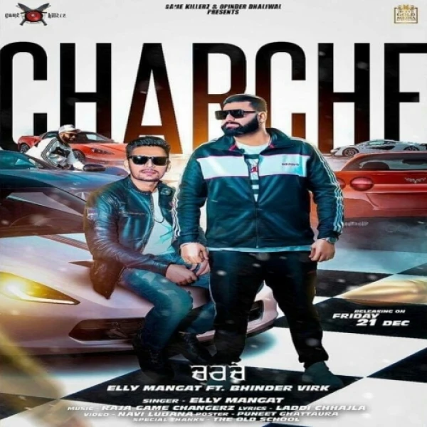 Download Charche by Elly Mangat and Bhinder Virk top 100 mp3 song