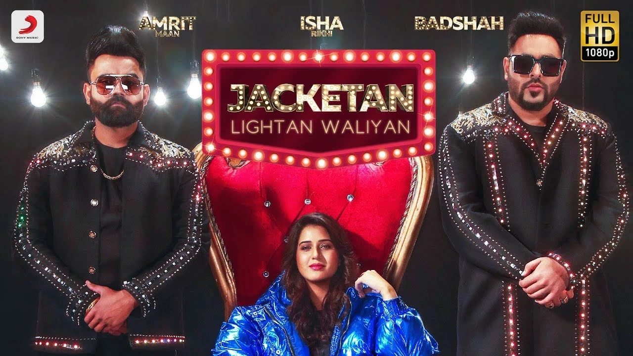 Download Jacketan Lightan Waliyan by Badshah and Amrit Maan top 100 mp3 song