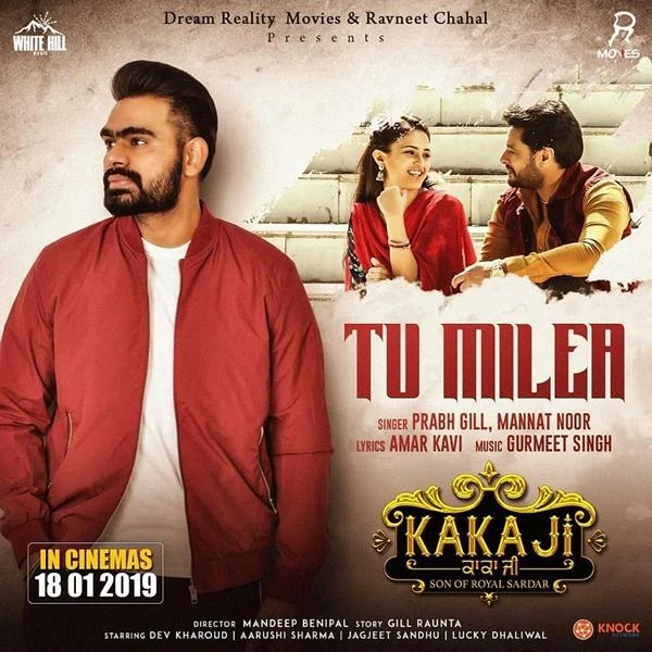 Download Tu Milea (Kaka Ji) by Prabh Gill and Mannat Noor top 100 mp3 song