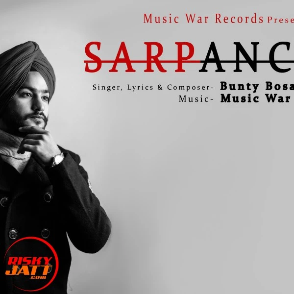 Download Sarpanchi Lyrics by Bunty Bosar mp3 song