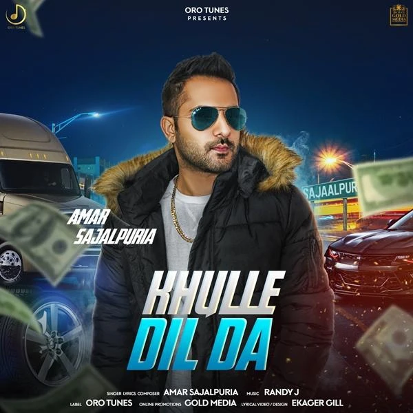 Download Khulle Dil Da by Amar Sajaalpuria mp3 song