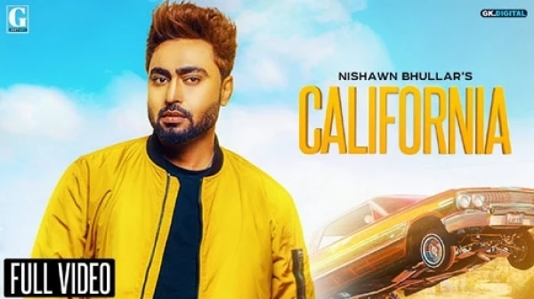Download California by Nishawn Bhullar and Priya top 100 mp3 song