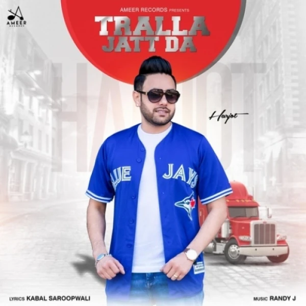 Download Tralla Jatt Da by Harjot top 100 mp3 song