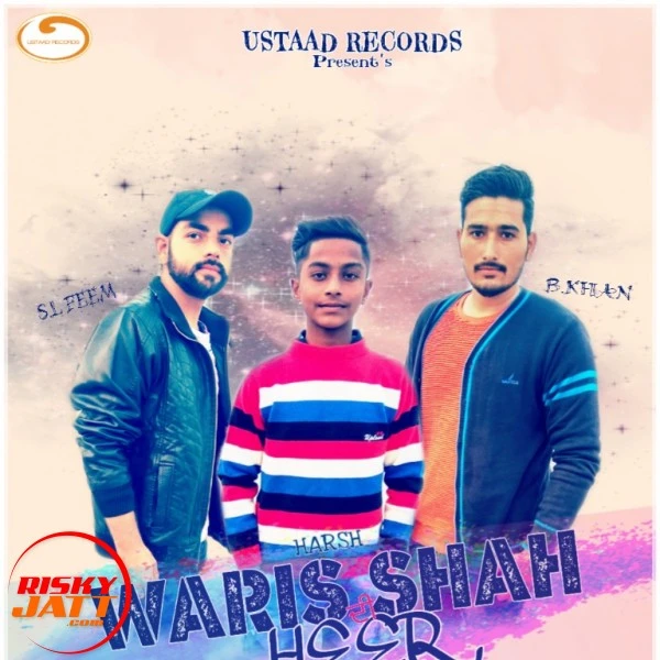 Download Waris Shah Di Heer Lyrics by Harsh mp3 song