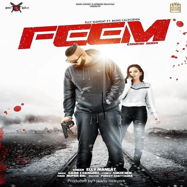 Download Feem by Elly Mangat and Bains California top mp3 song