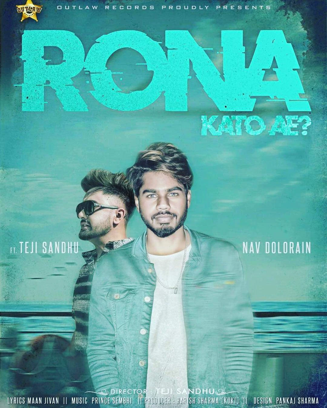 Download Rona Kato Ae by Nav Dolorain and Teji Sandhu mp3 song